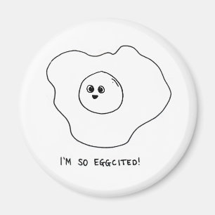 I'm So Eggcited Magnet