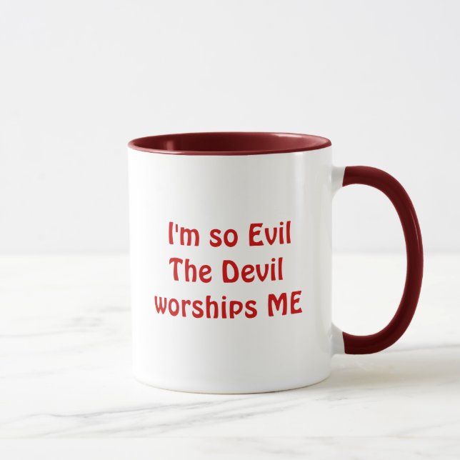 I'm so Evil - Mug (Right)