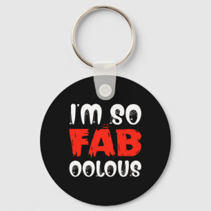 Im So Fa Boo Lous Keychain