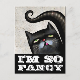 I'M SO FANCY BLACK CAT ART POSTCARDS