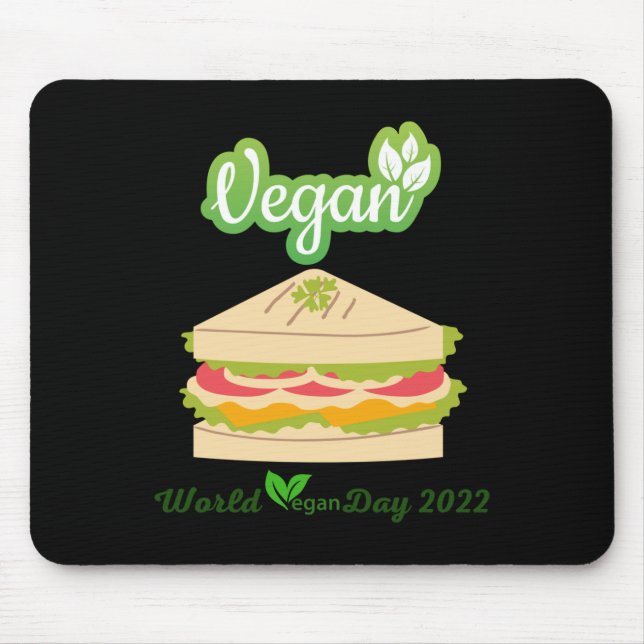 I'm So fresh Vegan day 2022 Sticker1 Mouse Pad (Front)