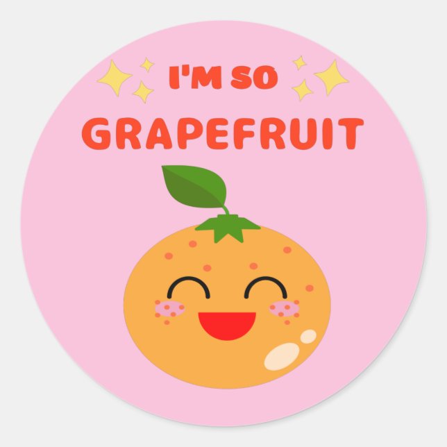 I'M SO GRAPEFRUIT  CLASSIC ROUND STICKER (Front)