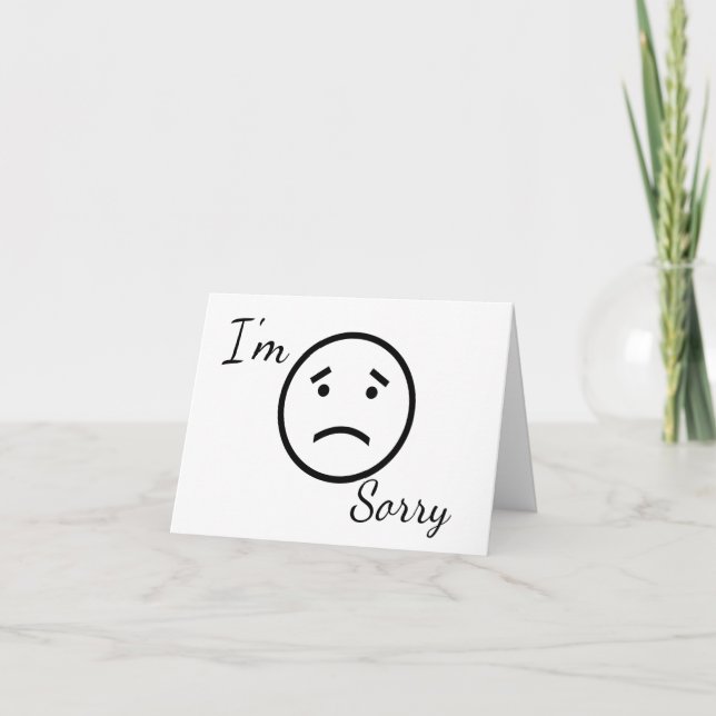 I'm Sorry ... Birthday card (Front)