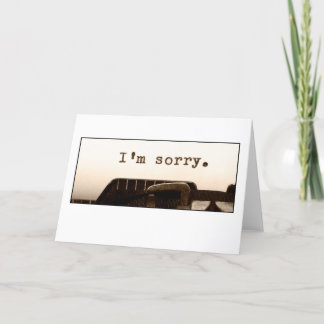 I'm sorry card