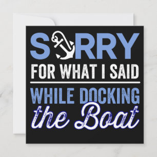 im sorry for what i said while i was docking save the date