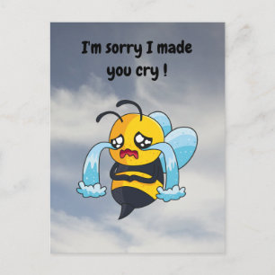 I'm sorry I made you cry! postcard