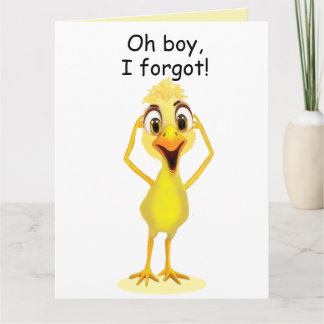 I'm Sorry Little Chicken Belated Birthday White Card