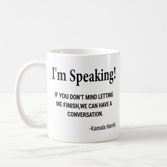 I'm Speaking - Kamala Harris Debate Feminism Biden Coffee Mug (Left)