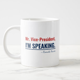 I'm Speaking Kamala Harris Vice-President 2020 Large Coffee Mug