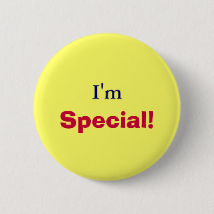 I'm, Special!-Button 2 Inch Round Button