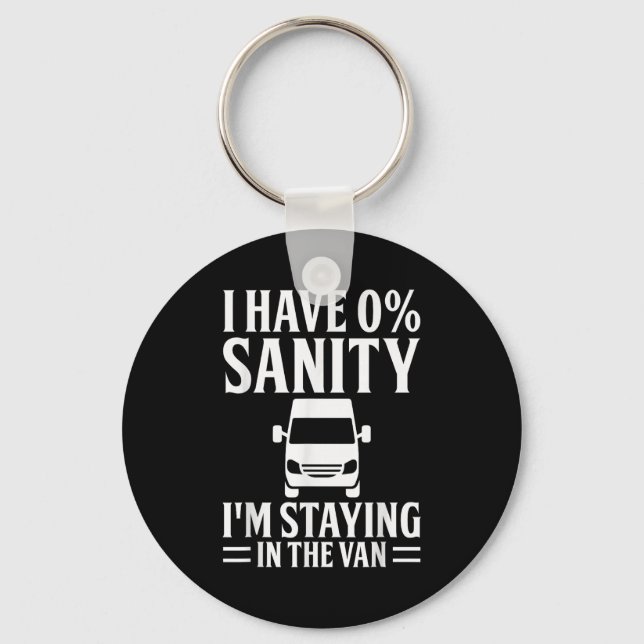 I'm Staying In Tha Van Phasmophobia Funny Drivers  Keychain (Front)