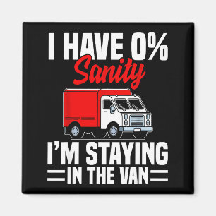 I'm Staying In Tha Van Phasmophobia Funny Gamer Me Magnet