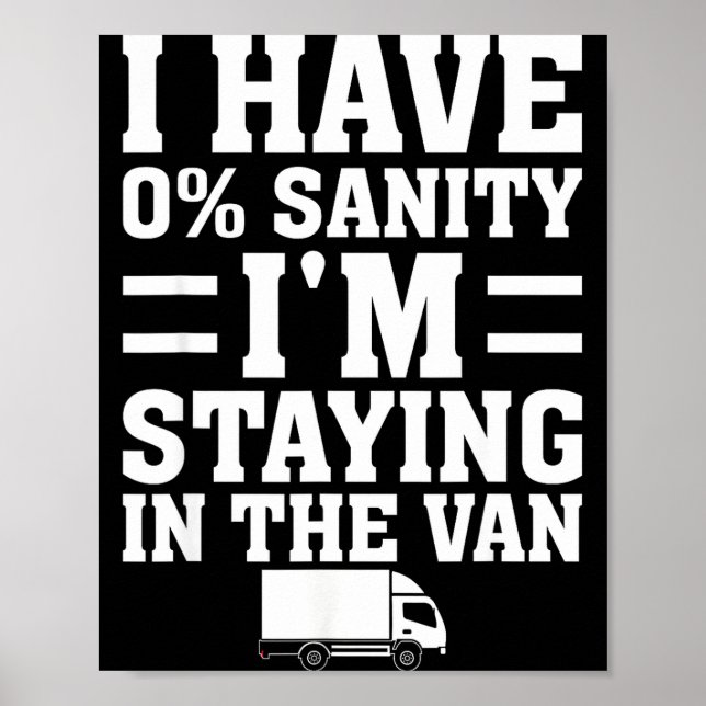 I'm Staying In Tha Van Phasmophobia Funny Gamer Me Poster (Front)
