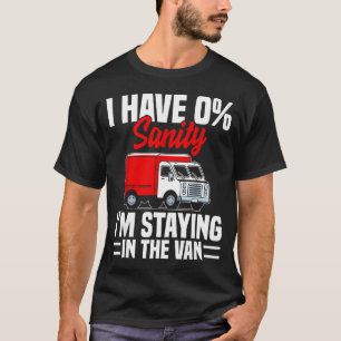 I'm Staying In Tha Van Phasmophobia Funny Gamer Me T-Shirt