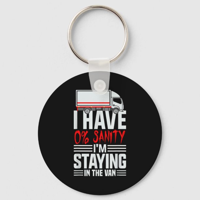 I'm Staying In Tha Van Phasmophobia Funny Gamer Wo Keychain (Front)