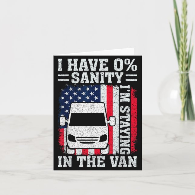 I'm Staying In Tha Van Phasmophobia Funny Man Wome Card (Front)