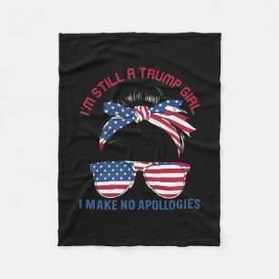 I'm Still A Trump Girl Fleece Blanket