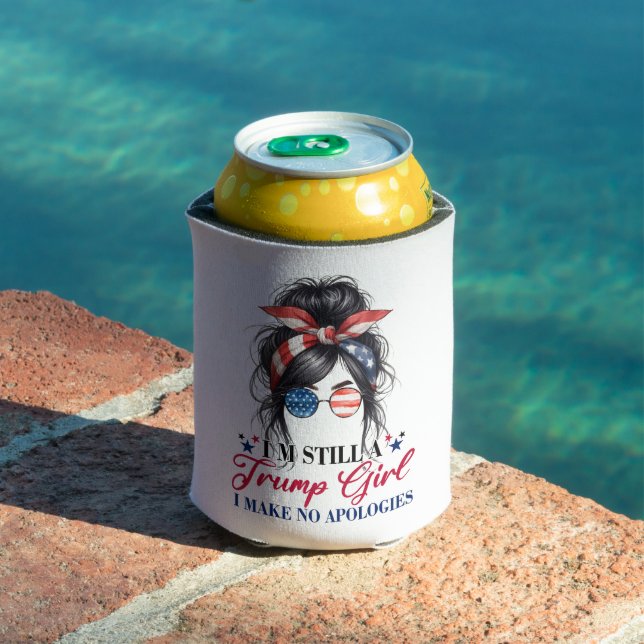 I'm Still A Trump Girl I Make No Apologies Can Cooler (In Situ Pool)