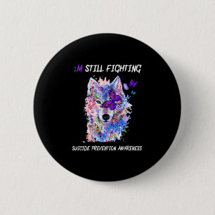 I'm Still Fighting Semicolon Wings Suicide Prevent 2 Inch Round Button