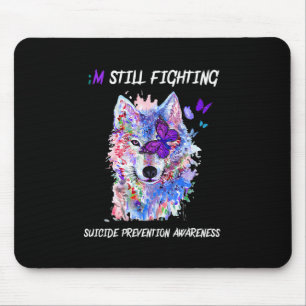 I'm Still Fighting Semicolon Wings Suicide Prevent Mouse Pad