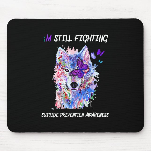 I'm Still Fighting Semicolon Wings Suicide Prevent Mouse Pad (Front)