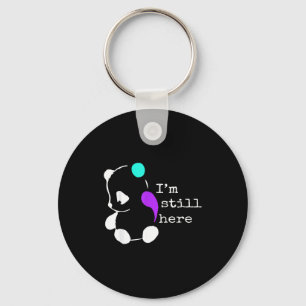 I'm Still Here - Semicolon Gift Suicide Prevention Keychain