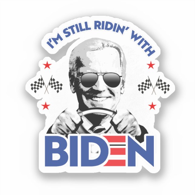 I'm still ridin with Biden (Front)