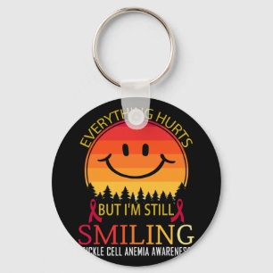 I'm Still Smiling Sickle Cell Anemia Awareness Keychain