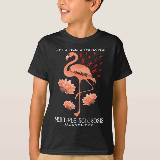 Im Still Standing Multiple Sclerosis Empowering Su T-Shirt (Front)