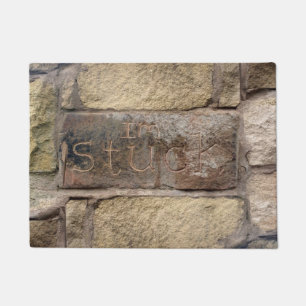 "I'm Stuck" another brick in the wall Doormat
