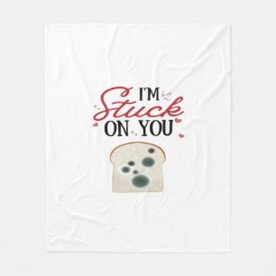 Im Stuck On You Clean Romantic Style  Fleece Blanket