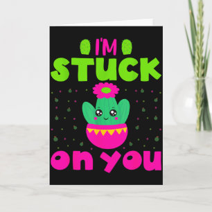 Im Stuck-on You Valentines Day Card