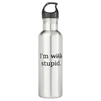 I'm stupid! 710 ml water bottle