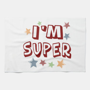 Im Super with Stars Kitchen Towel