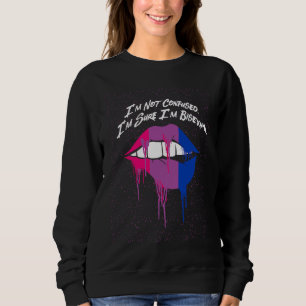 Im Sure Im Bisexual Bi Positive Quotes Bi Pride Po Sweatshirt
