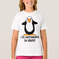 I'm surrounded by idiots Penguin 