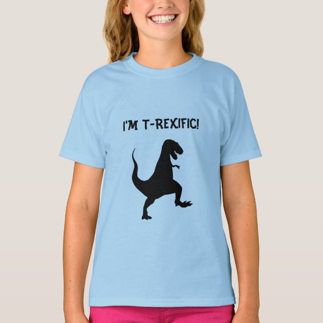 I'm T-Rexific! T-Shirt (Front)