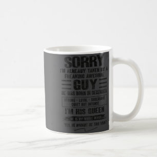 I'm Taken By Freaking Awesome Guy Born In December Coffee Mug