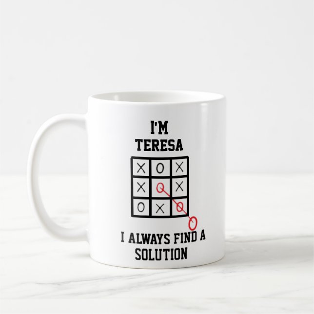 Im Teresa I Always Find A Solution Mug (Left)