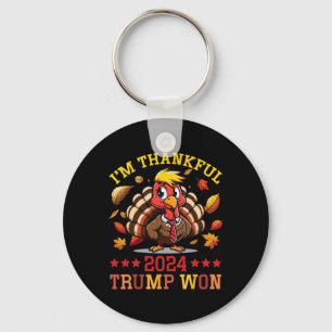 I'm Thankful 2024 Trump Won Thanksgiving Patriotic Keychain