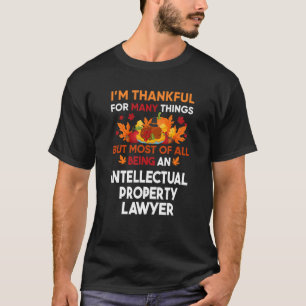 I'm thankful of many things an Intellectual Proper T-Shirt