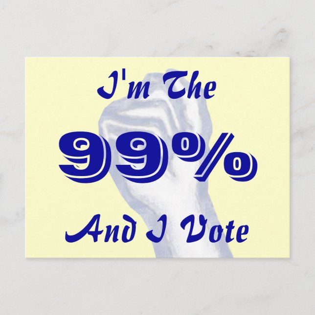 I'm The 99% Postcard (Front)