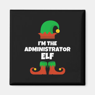I'm The Administrator Elf Family Pajama Christmas Magnet