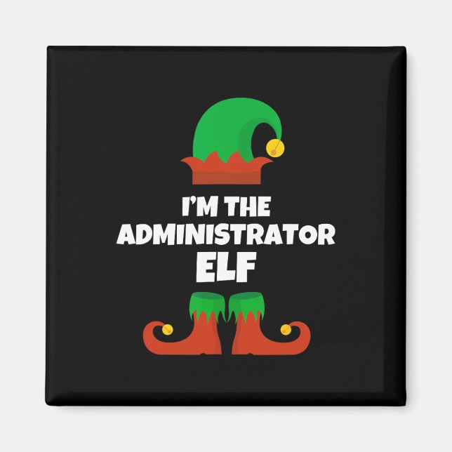 I'm The Administrator Elf Family Pajama Christmas  Magnet (Front)