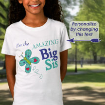 I'm the AMAZING Big Sis Whimsical Butterfly