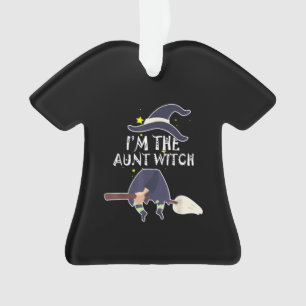 Im The Aunt Witch Halloween Costumes Gifts Ornament