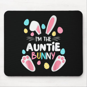 Im The Auntie Bunny Matching Family Easter Party 2 Mouse Pad
