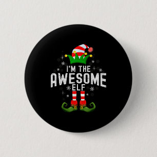 I'm The Awesome Elf Christmas Family Pjs Costume 2 Inch Round Button