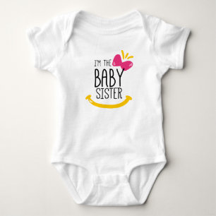 I'm the baby Sister T-shirt Bodysuit