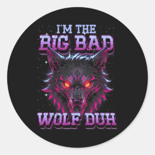 I'm The Bad Wolf Funny Last Minute Halloween Costu Classic Round Sticker